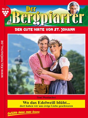 cover image of Der Bergpfarrer 79 – Heimatroman